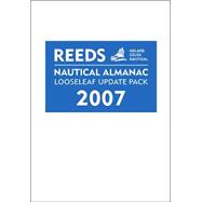 Reeds Nautical Almnac Looseleaf Update Pack 2007