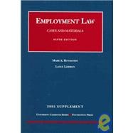 Employment Law, Cases And Materials 2005 Supplement