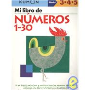Mi Libro de Numeros del 1-30 / Numbers 1-30