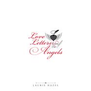 Love Letters from the Angels,9781982248277