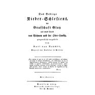 Das Gebirge Nieder-schlesiens, Der Grafschaft Glatz Und Eines Theils Von Böhmen Und Der Ober-lausitz, Geognostisch Dargestellt