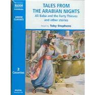 Tales From The Arabian Nights: Ali Baba And The Forty Thieves And Other Stories