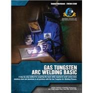 Gas Tungsten Arc Welding ( EW-369 GTAW)
