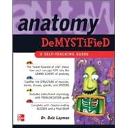 Anatomy Demystified