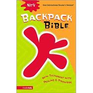 NIRV Backpack Bible, New Testament with Psalms and Proverbs