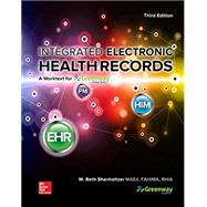 Looseleaf for Integrated Electronic Health Records: A Worktext for Greenway Health's Primesuite