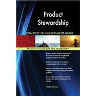 Product Stewardship Complete Self-Assessment Guide