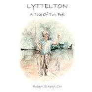 Lyttelton - a Tale of Two Feet