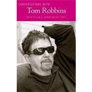 Conversations with Tom Robbins