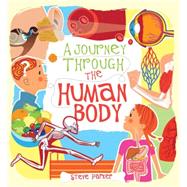 A Journey Through the Human Body