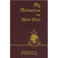 My Meditations on St. Paul