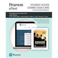 Pearson eText for Managing Human Resources-- Combo Access Card