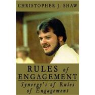 Rules of Engagement/synergy's Rules of Engagement