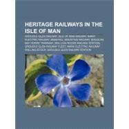 Heritage Railways in the Isle of Man