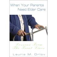 When Your Parents Need Elder Care
