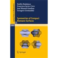 Symmetries of Compact Riemann Surfaces