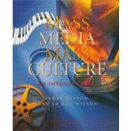 Mass Media/Mass Culture: An Introduction
