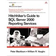 Hitchhiker's Guide to SQL Server 2000 Reporting Services