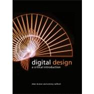 Digital Design A Critical Introduction