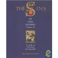 Sins of Our Fathers: Study in Victorian Pornography