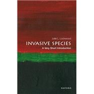 Invasive Species: A Very Short Introduction