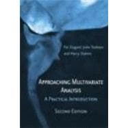 Approaching Multivariate Analysis, 2nd edition: A Practical Introduction