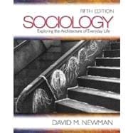 Sociology; Exploring the Architecture of Everyday Life, Bundle