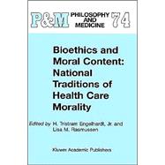 Bioethics and Moral Content