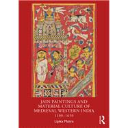 Jain Paintings and Material Culture of Medieval Western India