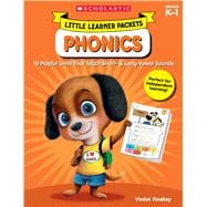 Little Learner Packets: Phonics 10 Playful Units That Teach Short- & Long-Vowel Sounds