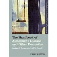 The Handbook of Alzheimer's Disease and Other Dementias