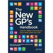 The New GP's Handbook,9781846198281