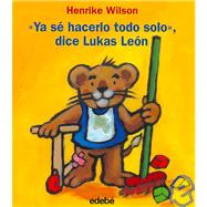Ya se hacerlo todo solo, dice Lukas Leon/ I Know How to Do Everything by Myself, Says Lukas Leon