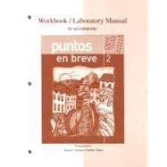 Workbook/Lab Manual to accompany Puntos en breve