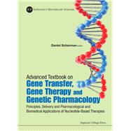 Advanced Textbook on Gene Transer, Gene Therapy and Genetic Pharmacology