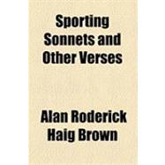 Sporting Sonnets and Other Verses