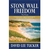 Stone Wall Freedom