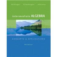 Intermediate Algebra Concepts & Applications