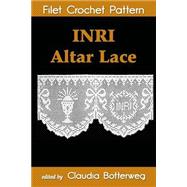 Inri Altar Lace Filet Crochet Pattern