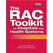 The RAC Toolkit for Hospitals and HEalth Systems