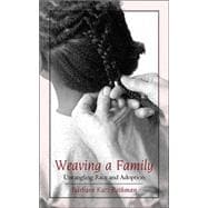 Weaving a Family