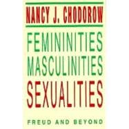Femininities, Masculinities, Sexualities