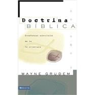 Doctrina Biblica : Essential Teachings of the Christian Faith