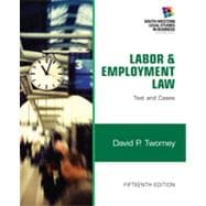 Labor and Employment Law Text & Cases