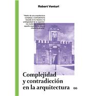 Complejidad y contradicción en arquitectura