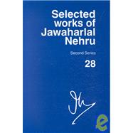 Selected Works of Jawaharlal Nehru, Second Series  Volume 28: 1 February-31 May 1955