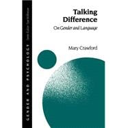 Talking Difference : On Gender and Language