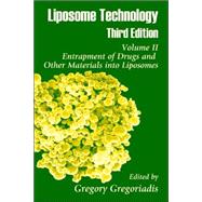 Liposome Technology: Entrapment of Drugs and Other Materials into Liposomes