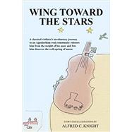 Wing Toward the Stars