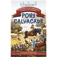 Thelwell's Pony Cavalcade Angels on Horseback, A Leg in Each Corner, Riding Academy